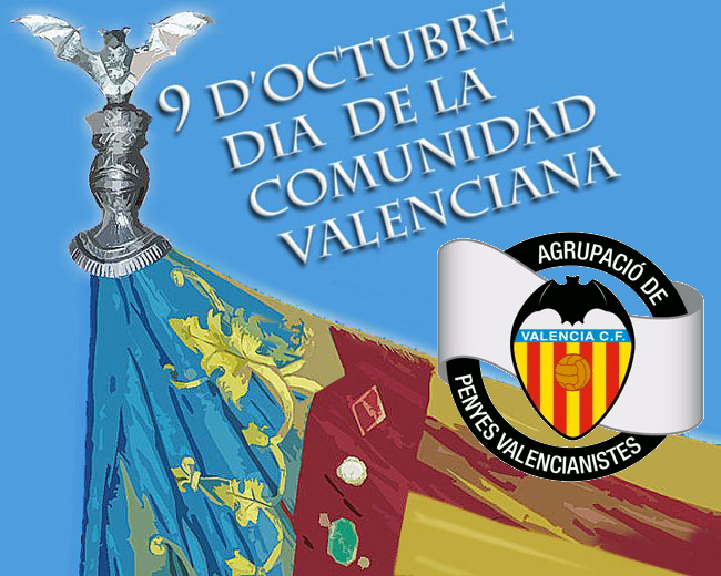 Feliz 9 de Octubre – Valencianos y Valencianistas / Feliç 9 d’Octubre – Valencians i Valencianistes